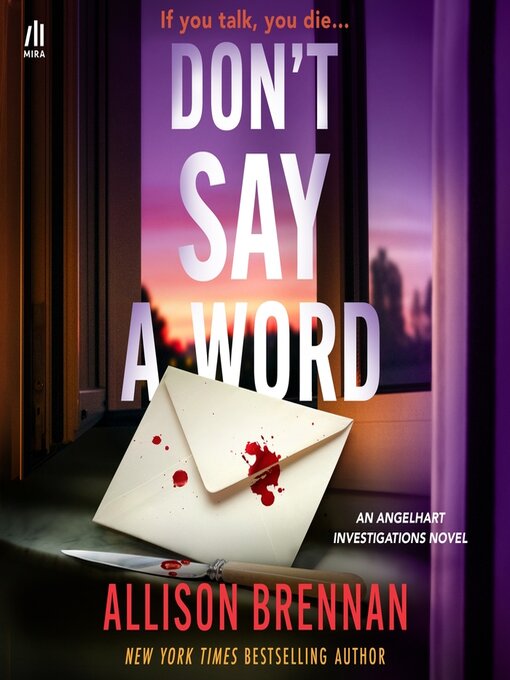 Title details for Don't Say a Word by Allison Brennan - Wait list